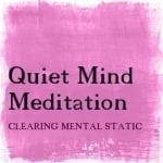 Quiet Mind Meditation